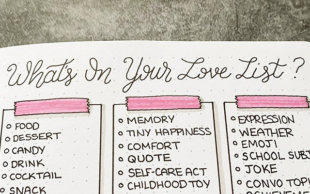 Bullet Journal Love List. What's on Your Love List?