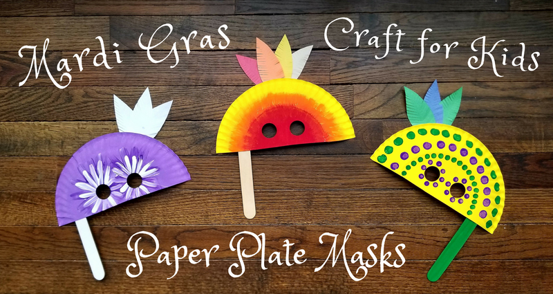 Mardi Gras Paper Plate Masks Craft for Kids