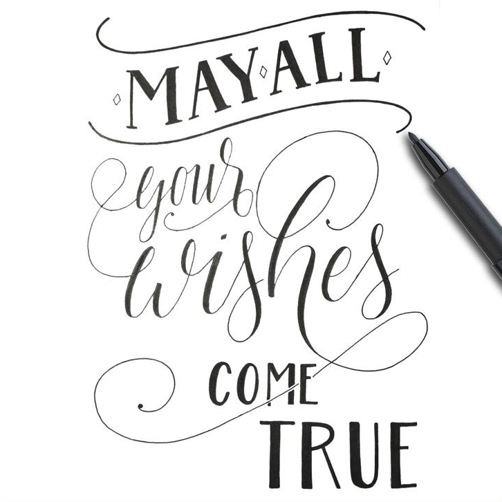 Hand Lettering "May All Your Wishes Come True"
