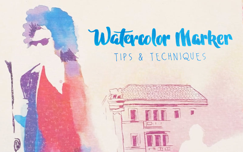 Watercolor marker tips and techniques